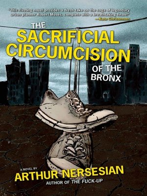 cover image of The Sacrificial Circumcision of the Bronx